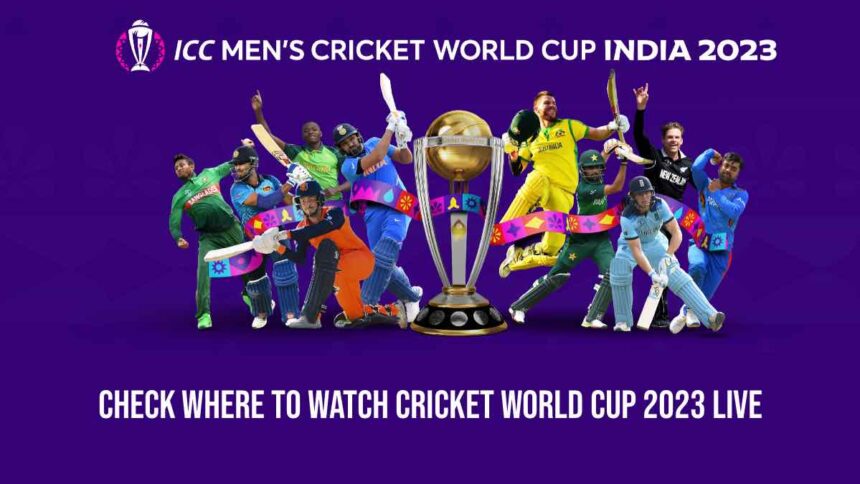 Check Where To Watch ICC Cricket World Cup 2023 Live: Date, Time, Live Telecast, Live Streaming and OTT details country-wise